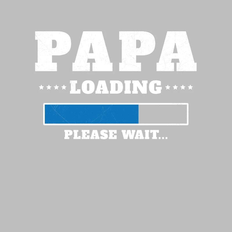 Loading Dad Please wait