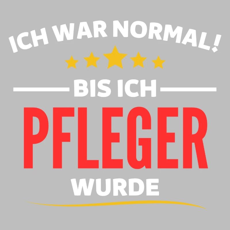 Ich war normal bis ich Pfleger wurde