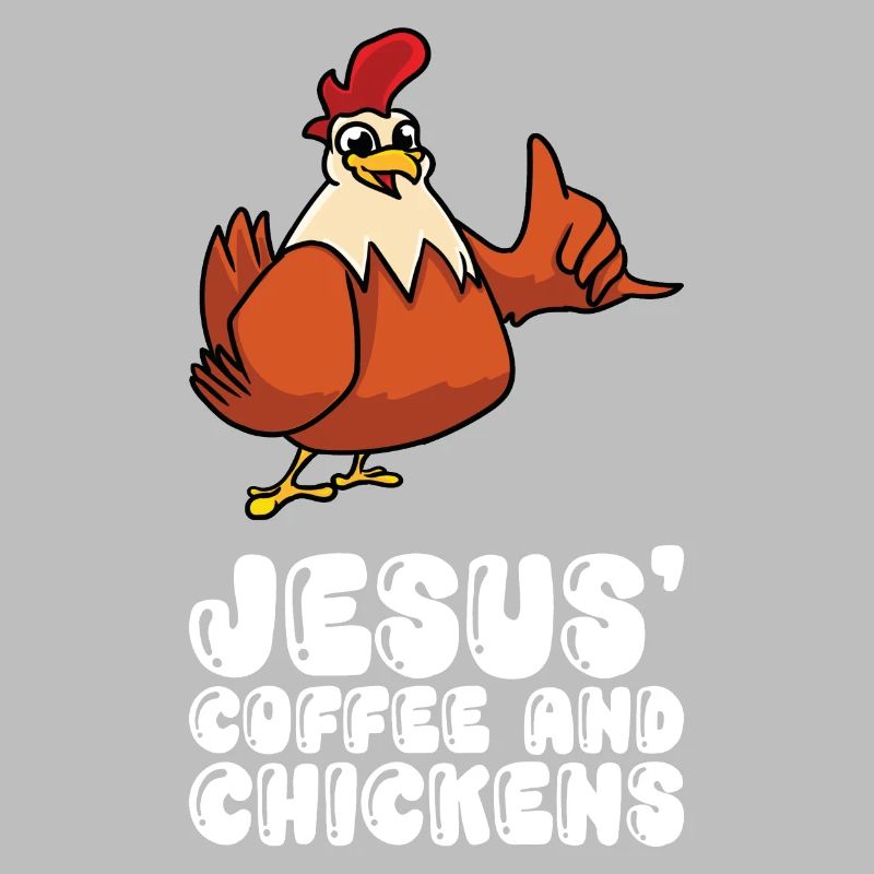 Jesus, coffee and chickens