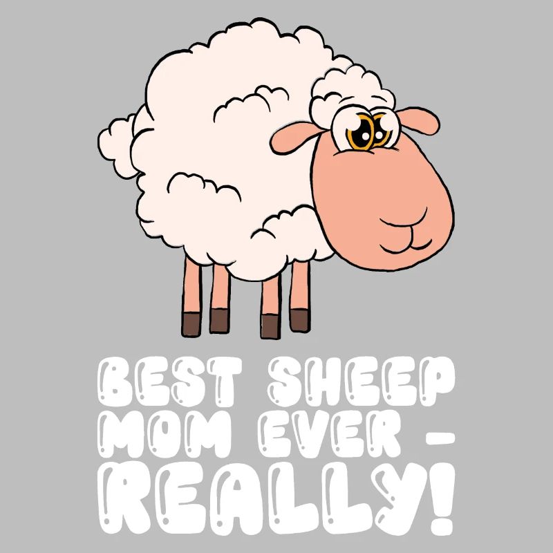 Best Sheep Mother Ever Really