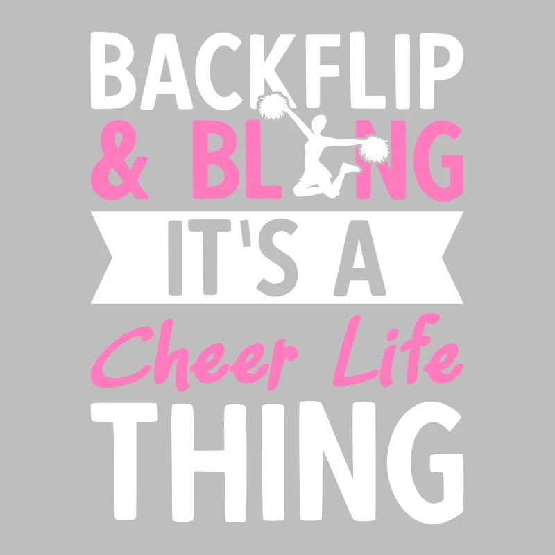 Backflip And Bling It's A Cheer Life Thing