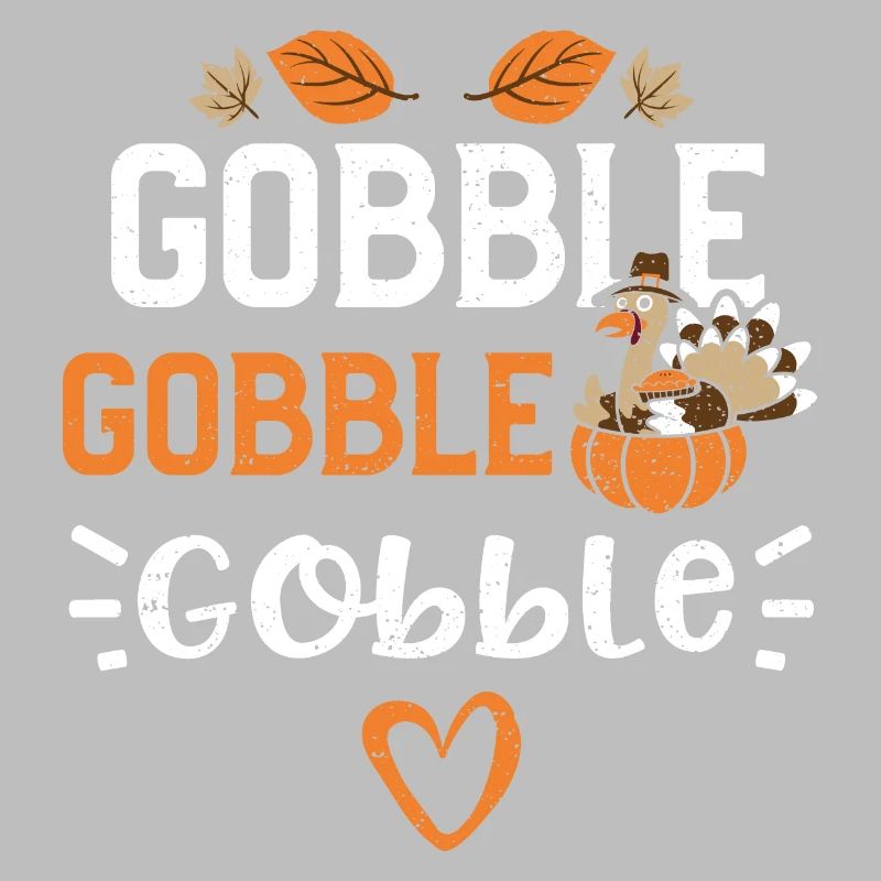 Gobble Gobble Gobble