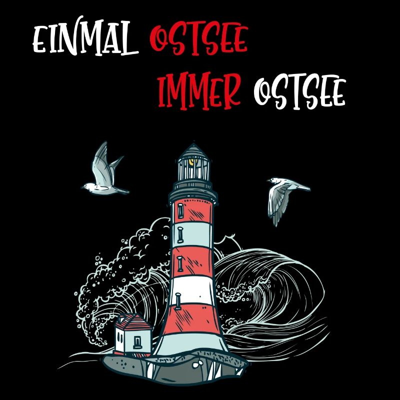 Einmal Ostsee immer Ostsee Statement Spruch
