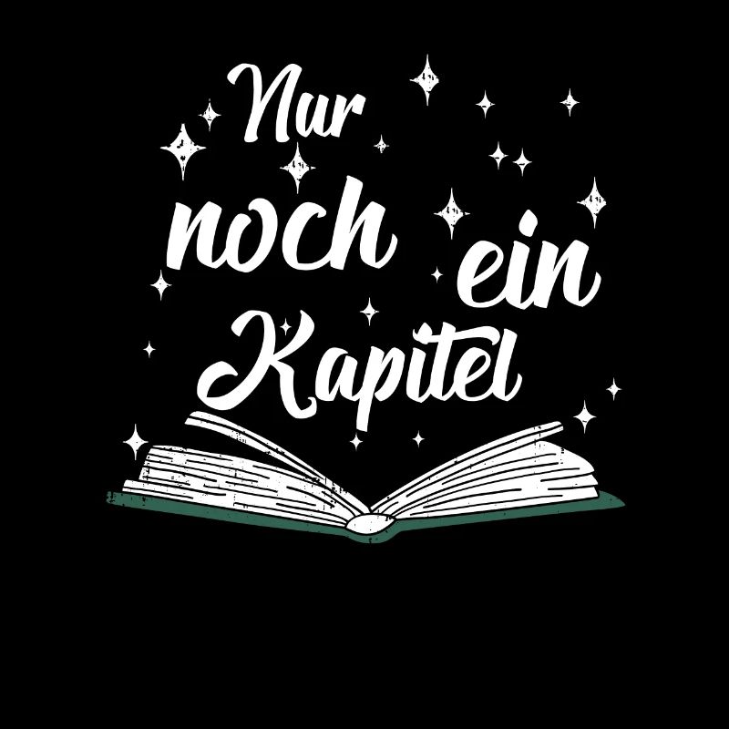 Nur noch ein Kapitel Geschenk Spruch Lesen Bücher