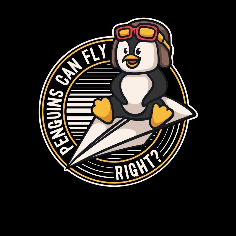 Penguins can Fly Oiseau de mer Pingouin royal
