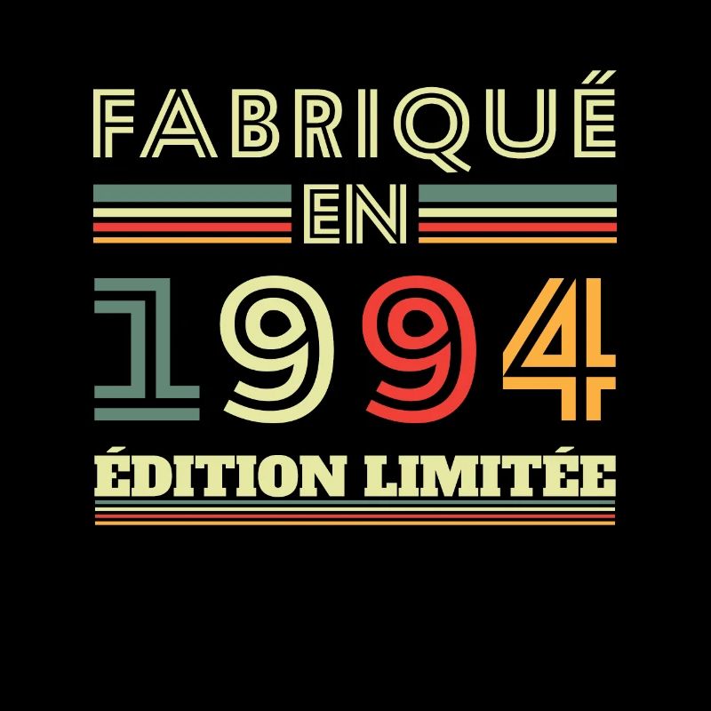Fabriqué En 1994 Édition Limitée