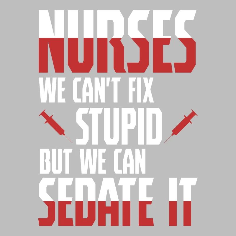 Infirmière - Sedate It - Infirmière Infirmière Infirmière malade