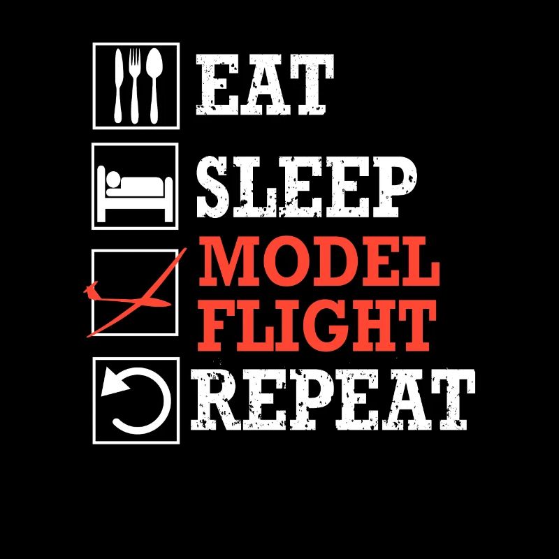Model flight flight eat sleep repeat
