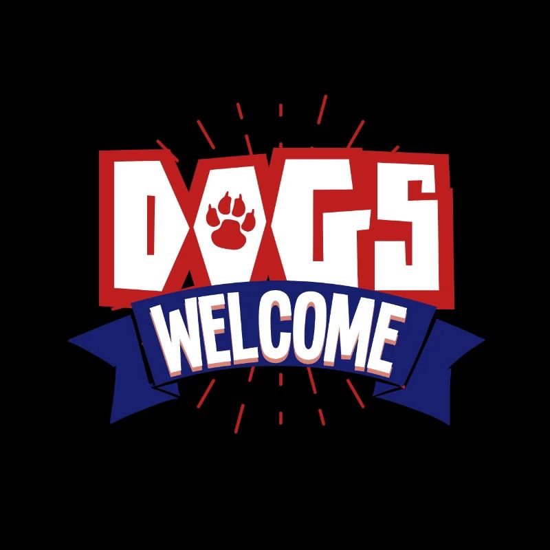 Dogs welcome