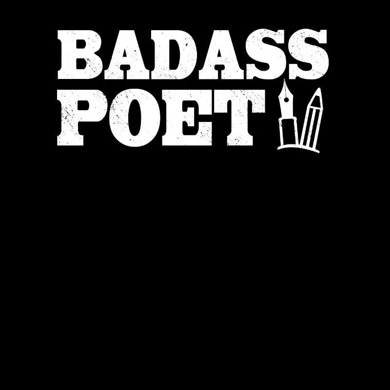 Badass Poet