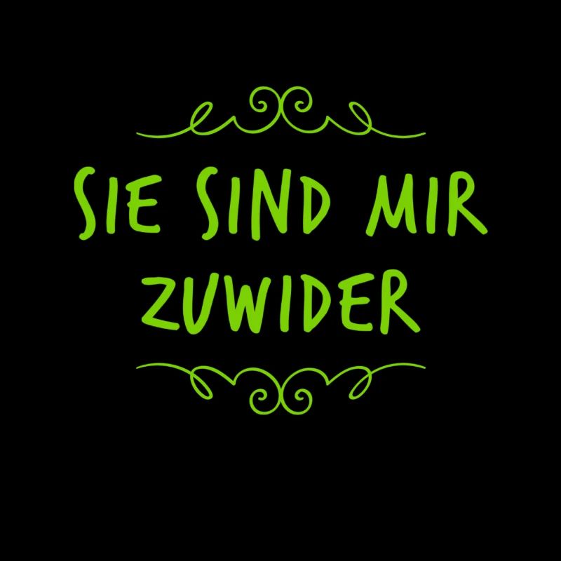 sie sind mir unsympathisch