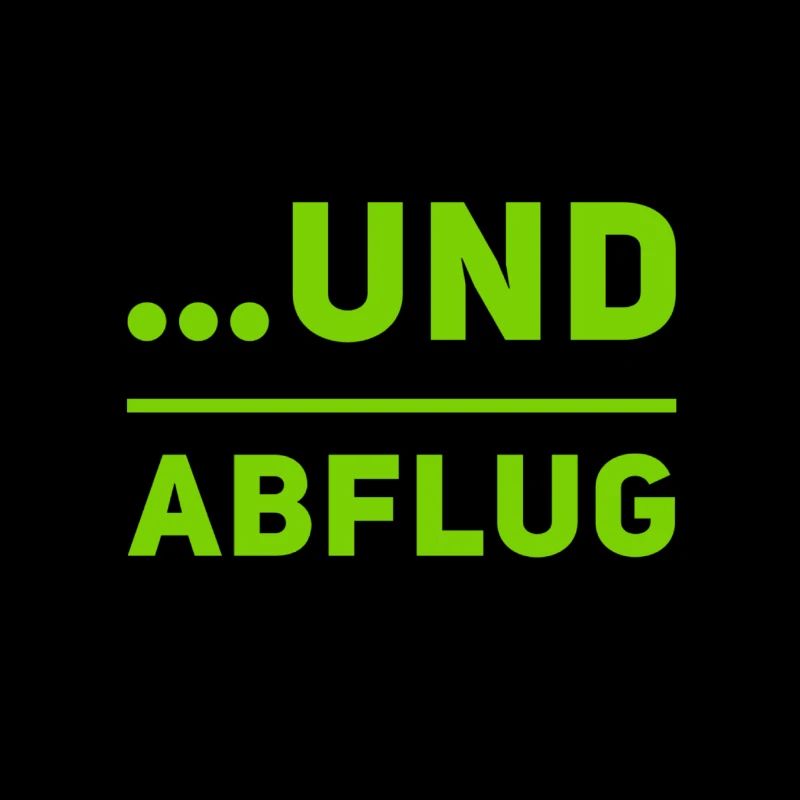 und Abflug