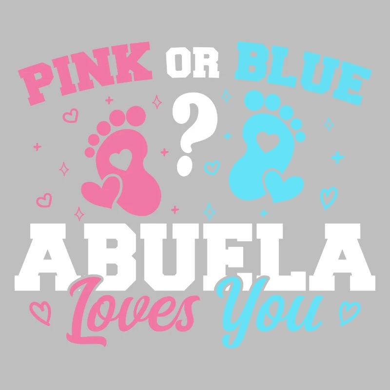 Rosa oder Blau Abuela liebt dich - Abuela Oma