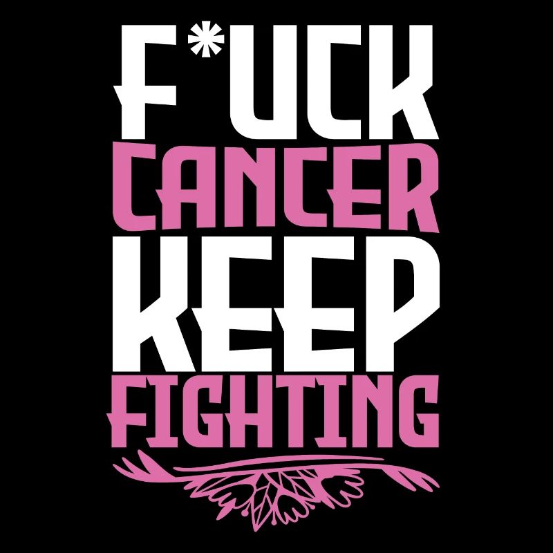F*ck Cancer