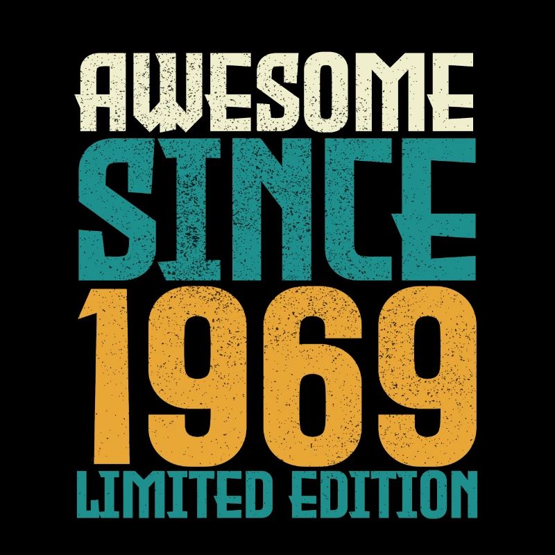 Awesome Since 1969 limited edition.