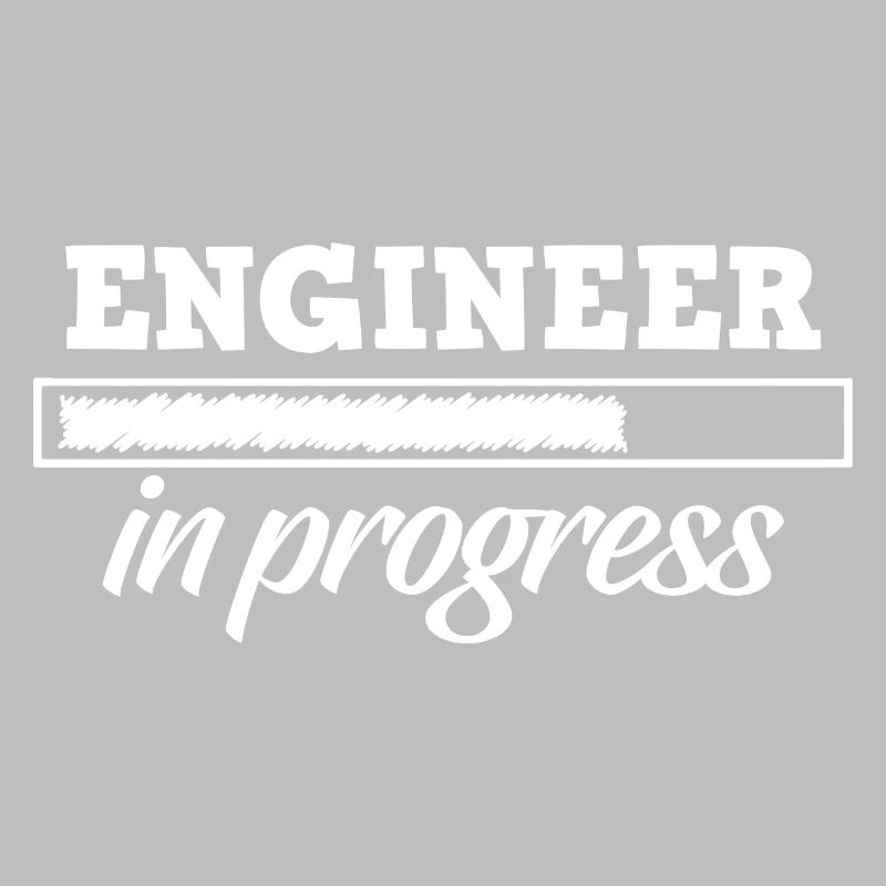Engineer In Progress - Ingenieur Studium Student