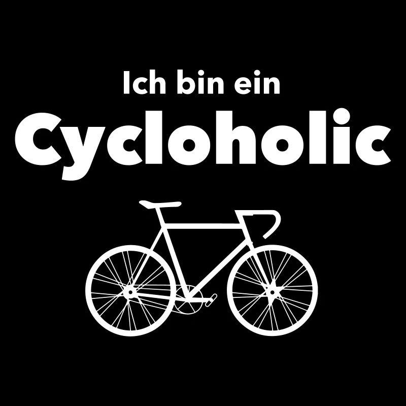 Ich bin ein Cycloholic