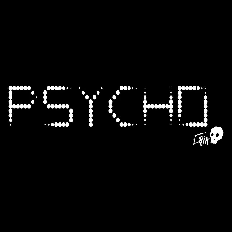 PSYCHO