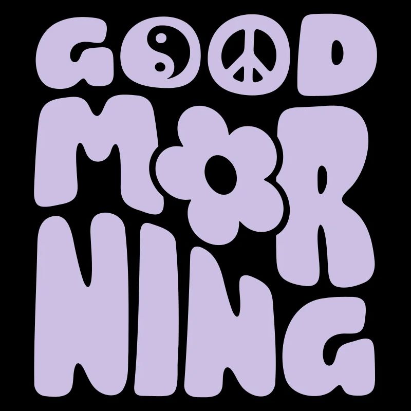 Good Morning