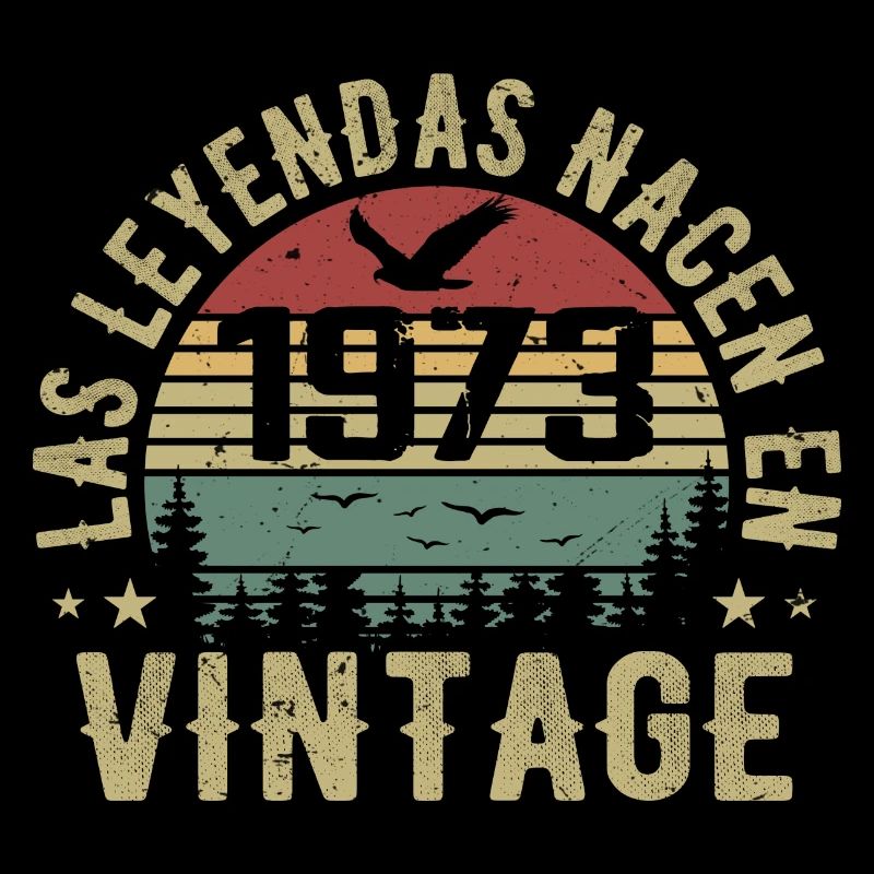 Legenden werden geboren 1973 Geburtstagsgeschenk 1973