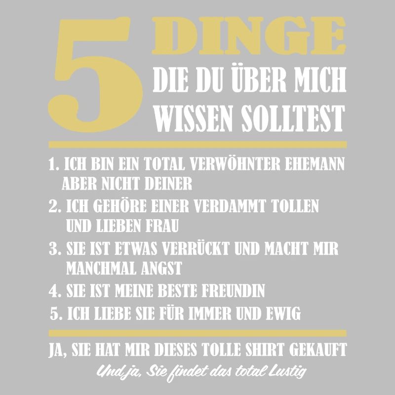 Verwöhnter Ehemann Stolzer Mann 5 Dinge Ehefrau