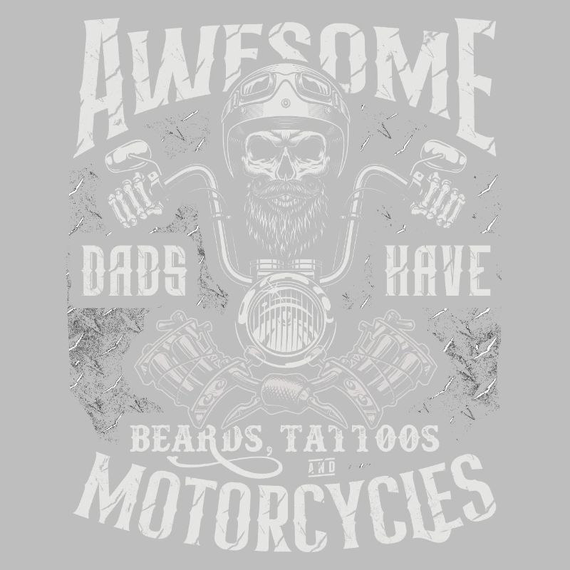Biker Dads Have Tattoos Beards Ride Motorcycles