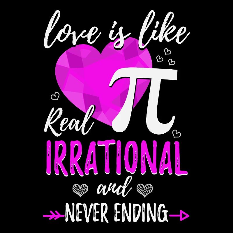 Liebe Ist Wie Pi Irrational