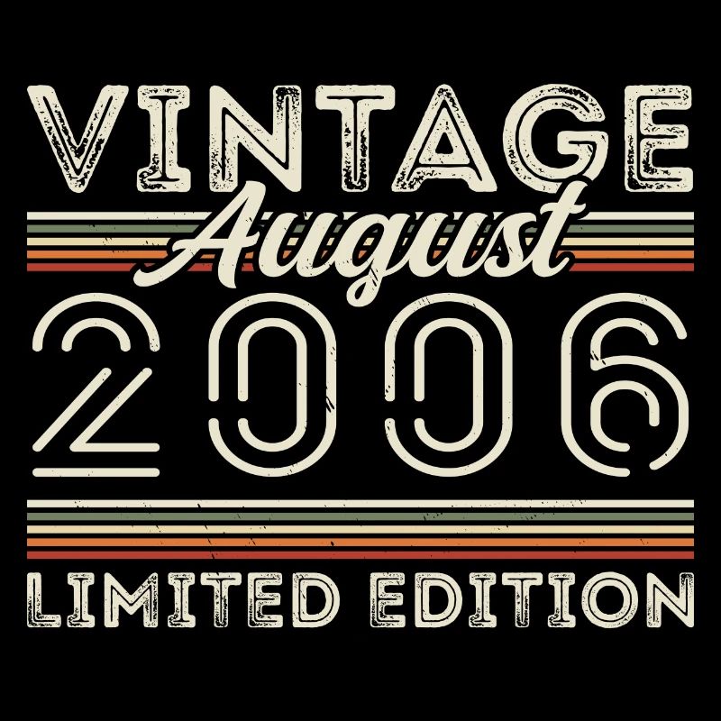 August 2006 Legend since August 2006 Vintage 2006