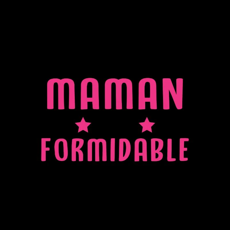 Maman et Formidable Cool Cadeau Mère