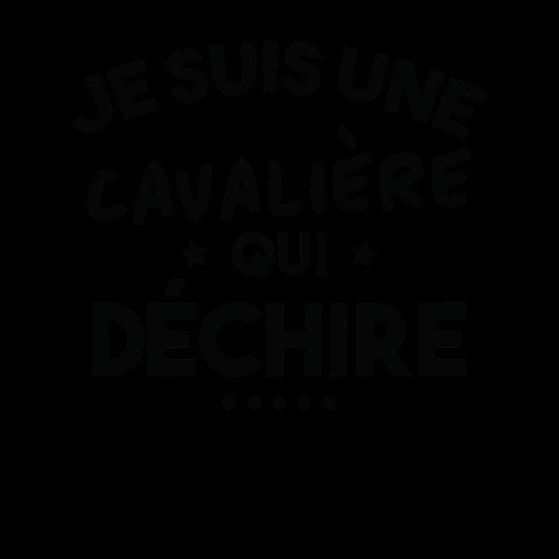 Je suis Une cavalière Qui déchire