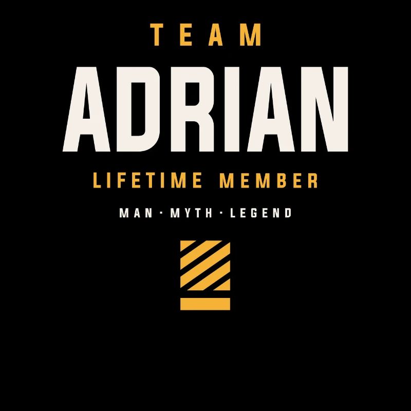 Team Adrian Lebenslanges Mitglied Lustiger Name Adrian