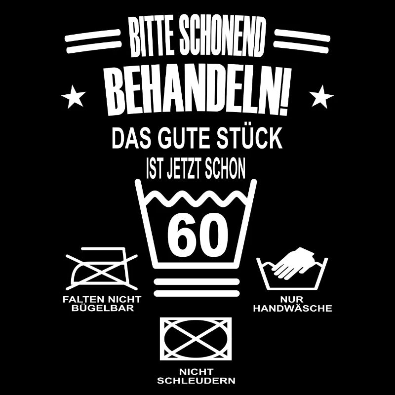 S’il vous plaît traiter gently60 cadeau d’anniversaire