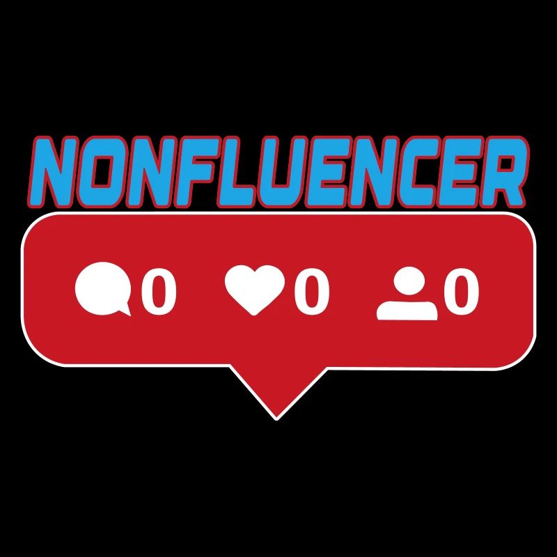Nonfluencer | Farben änderbar