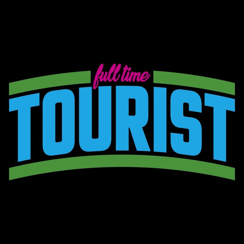 Full Time Tourist | Colors changeable