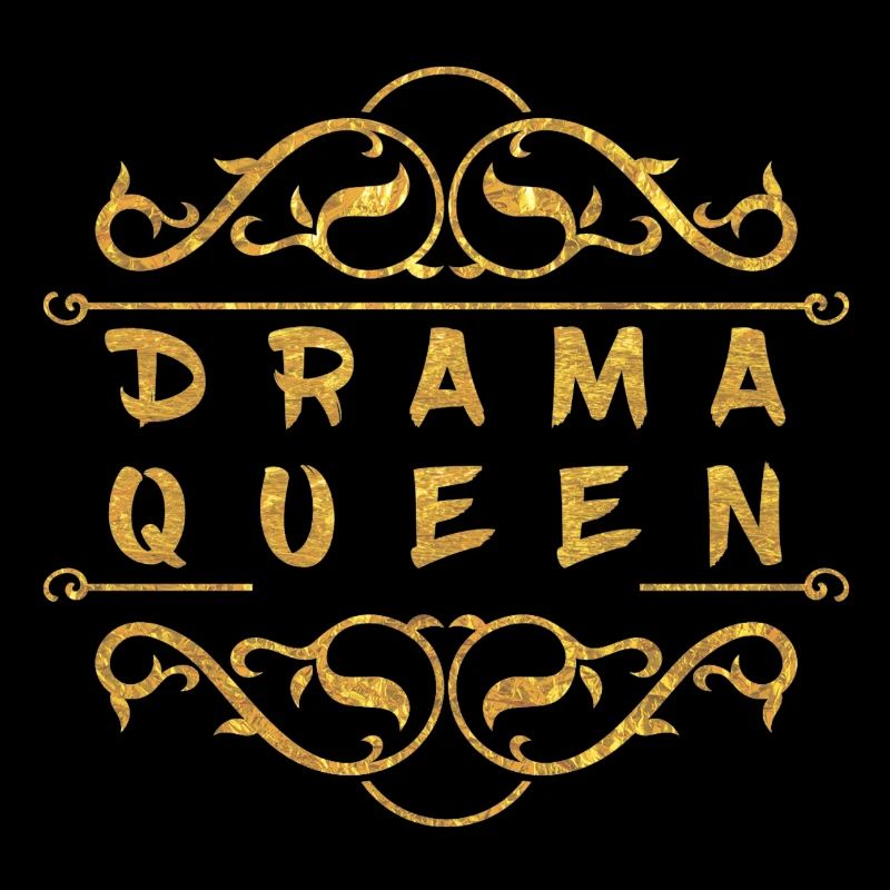 Drama Queen