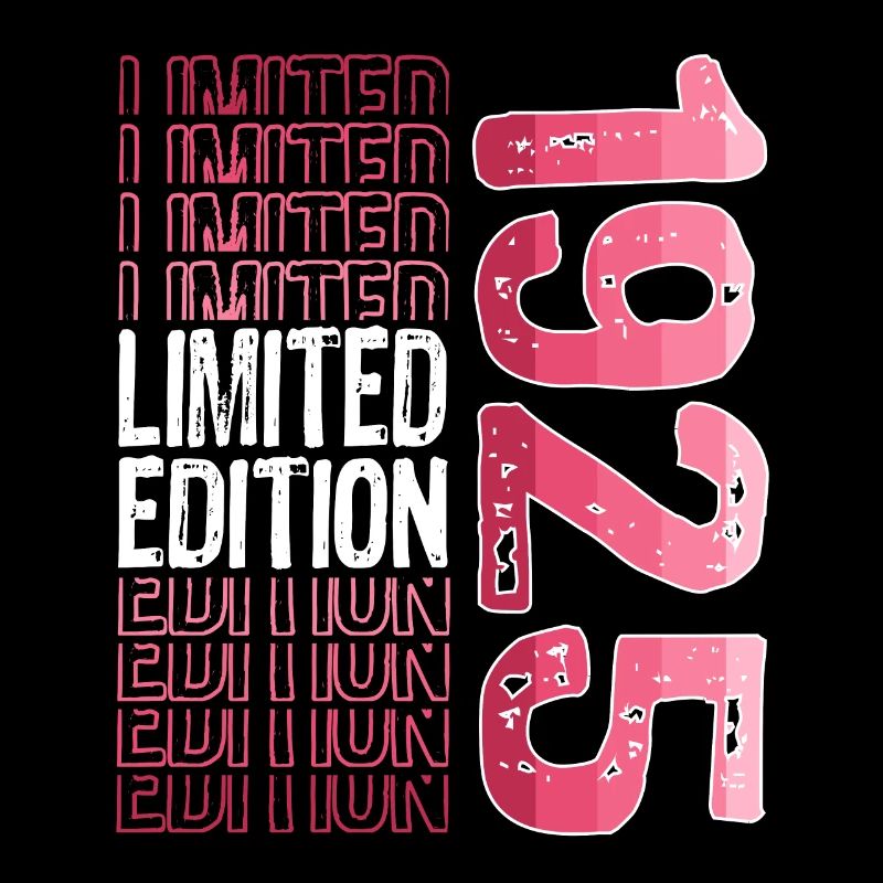 Limited Edition Since 1925 Birthday Vintage 1925