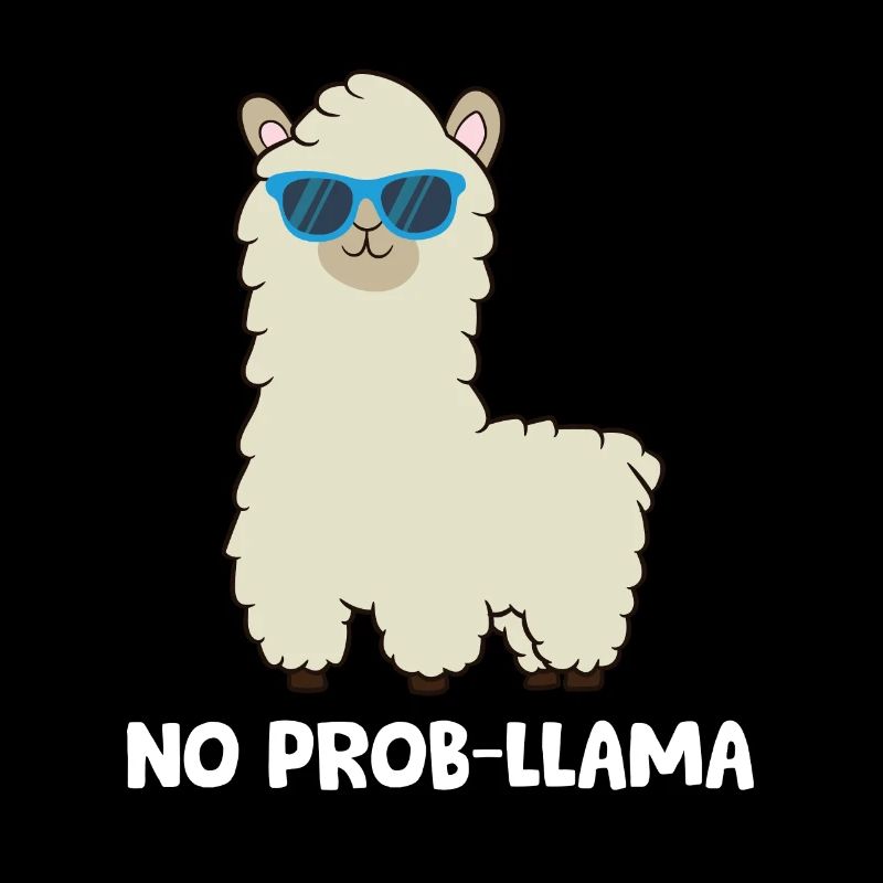 Llama Lover No Prob-LLama Alpaca No Probllama