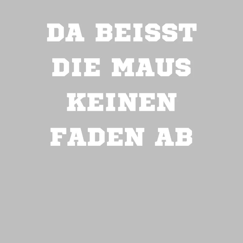 Since the mouse does not bite off a thread