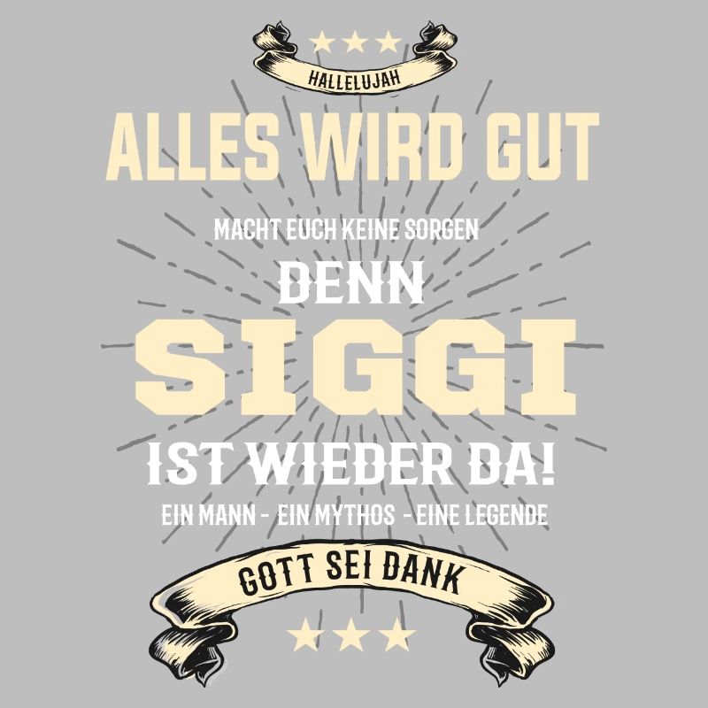 Siegfried- Siggi ein Mann, ein Mythos eine Legende