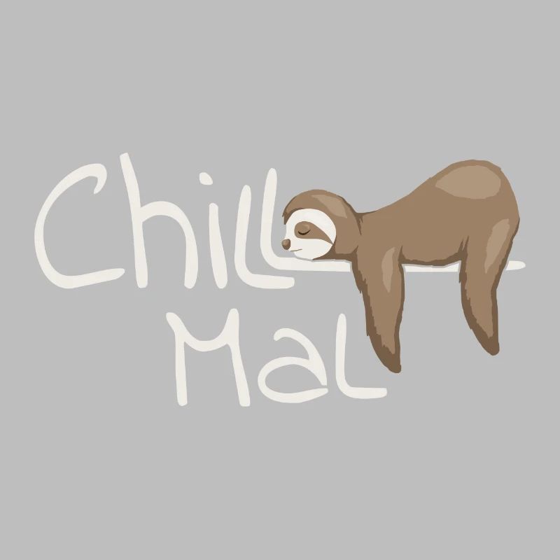 Chill Time Sloth Cool Casual Chiller Gift