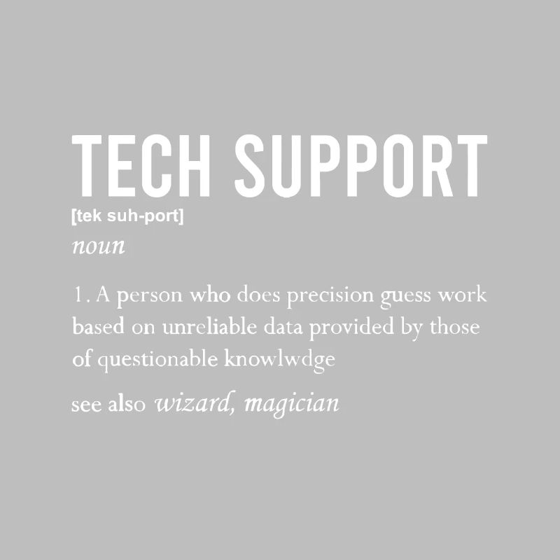 Citation drôle Définition du support technique Nerd Technicia