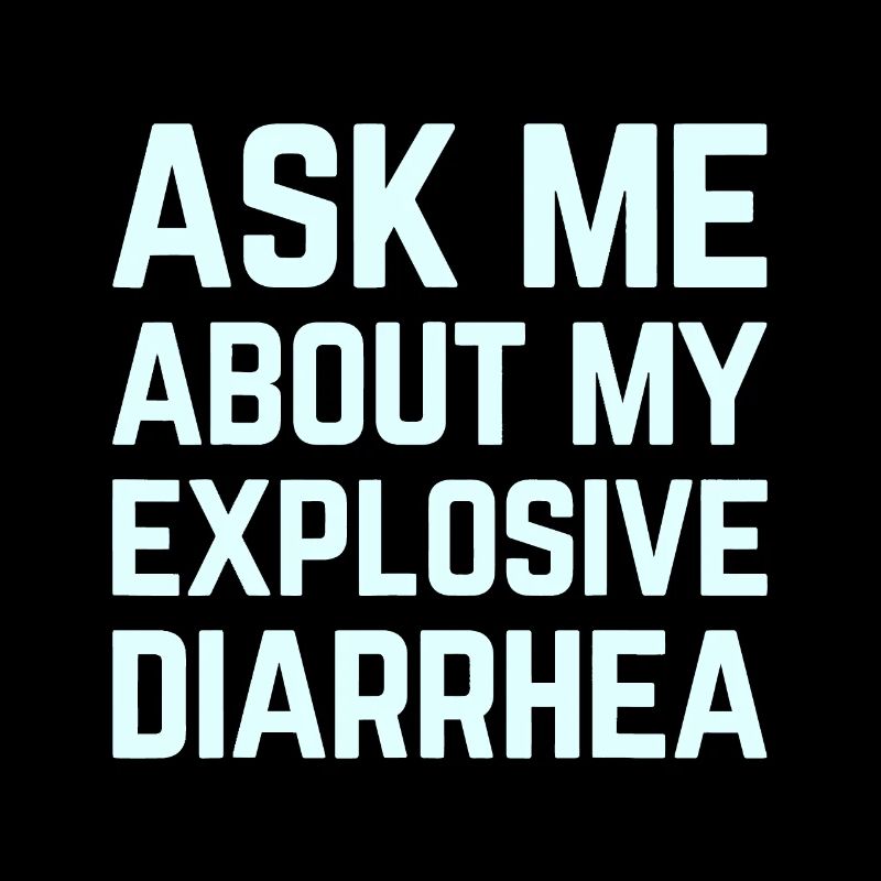 Posez-moi des questions sur ma diarrhée explosive drôle de caca humo