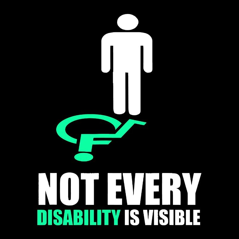 Not Every Disability is Visible - Disability Aware