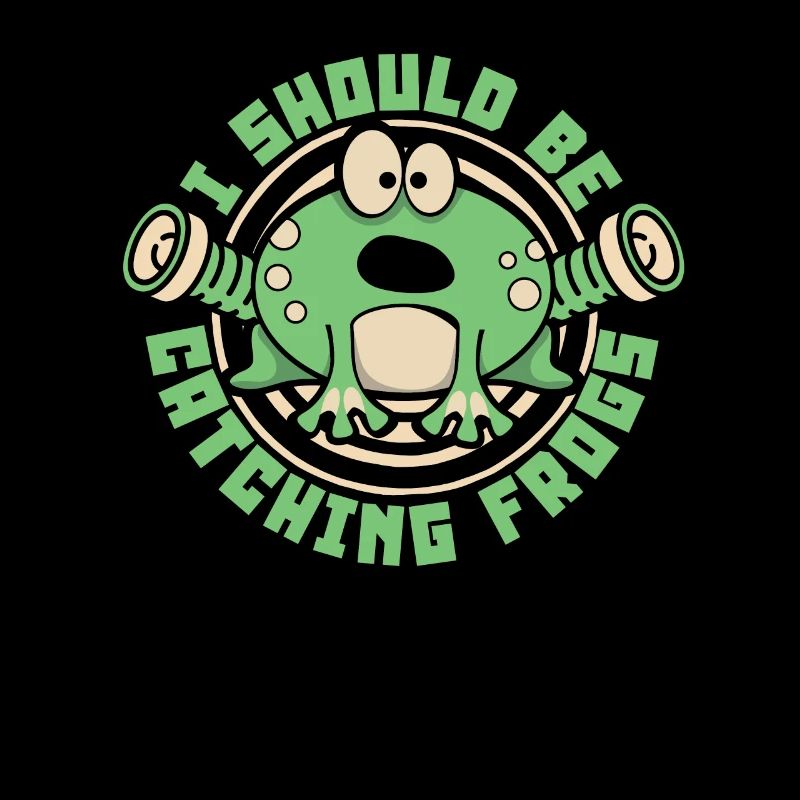 I Should Be Catching Frogs Toad Tadpole