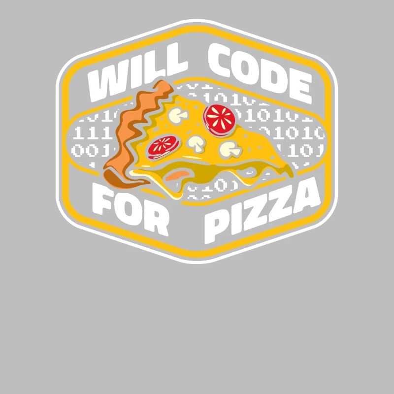 Will Code For Pizza Developer Coder Programmer