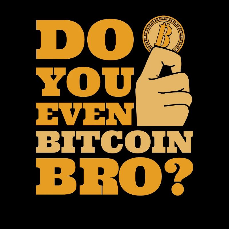 Faites-vous même Bitcoin Bro crypto crypto-monnaie