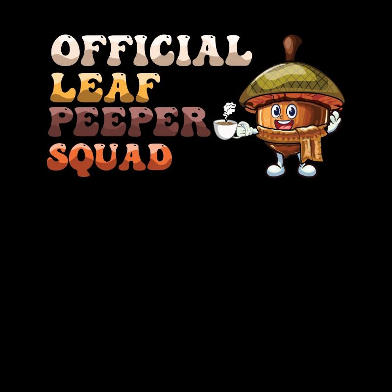 Official Leaf Peeper Squad Foliage Leaf Peeping
