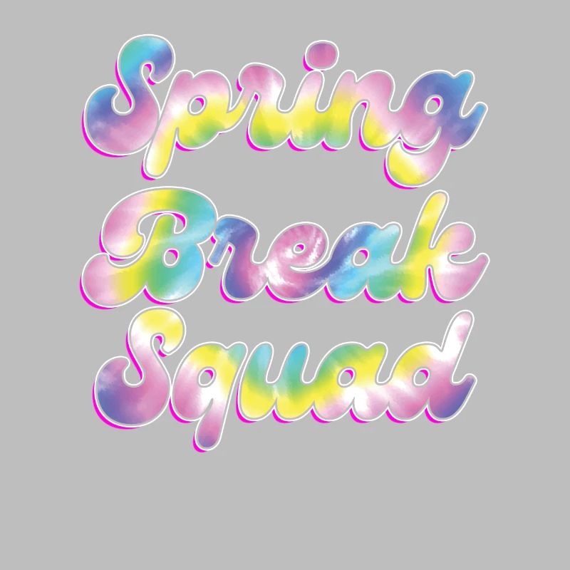 Spring Break Squad Summer Holiday Spring Break