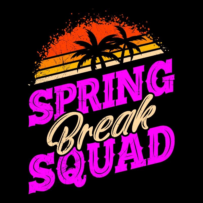 Spring Break Squad Urlaub Freunde Spring Break