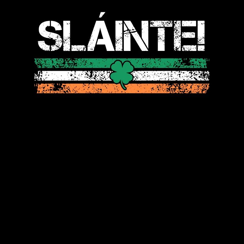 Slainte Irland Trinkspruch